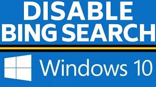 How to Disable Bing Search in Windows 10 Start Menu