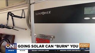 How solar companies can 'burn' you financially