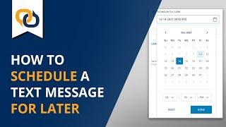 How To Schedule a Text Message | EZ Texting Tutorial