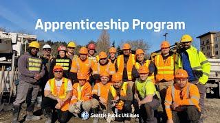 The Apprenticeship Program at Seattle Public Utilities