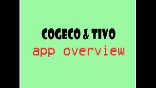 Cogeco Tivo Opera  apps overview