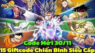 Chiến Binh Siêu Cấp - 15 Giftcode Chiến Binh Siêu Cấp & Code Mới 30/11 - Chiến Binh Siêu Cấp Code