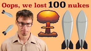 We've Lost Nuclear Weapons