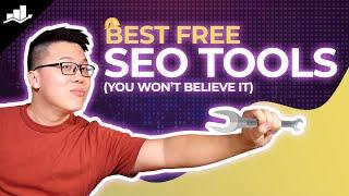 15 Best Free SEO Tools (You Won't Believe It)