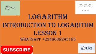 Logarithm : Introduction to logarithm Lesson 1