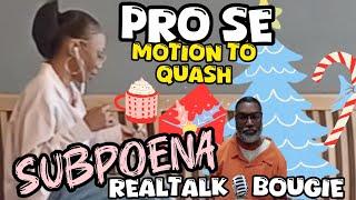 EARNEST WILLIAMS "FRIEND" SONYA'S SUBPEONA | PRO SE PONYTAIL RECEIPTS PLEASE