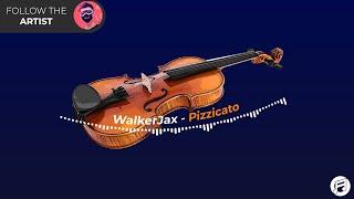 WalkerJax - Pizzicato[TuneActive Release]