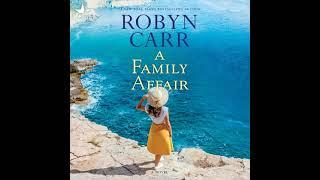 A Family Affair by Robyn Carr | Audiobook Full-Length