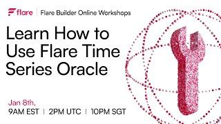 Flare Builder Workshop #4: How to use FTSO v2