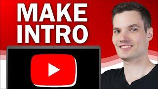 How to Make a YouTube Intro