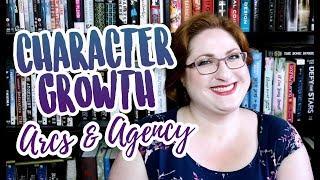 Character Agency & Growth