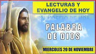 PALABRA DE DIOS Para hoy / LECTURAS Y EVANGELIO DE HOY MIERCOLES 20 De NOVIEMBRE 2024 | Buen Pastor