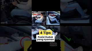 4 Tips Pengaturan Posisi Duduk yang nyaman saat mengemudi #tipsotomotif #tipsmengemudi #otomotif