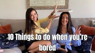 10 THINGS TO DO WHEN YOU'RE BORED: That are actually useful | Becca and Soph