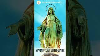 MAGNIFICAT with Mary - A powerful prayer for anxiety, worry, fear, doubt, depression.