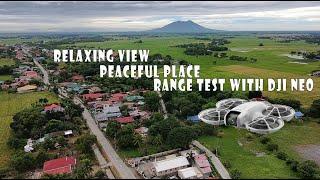 Range Test with Dji Neo Drone | Relaxing View | Peaceful Place