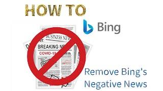 How To Remove the Negative News Page From Microsoft Edge And Have a Better Day