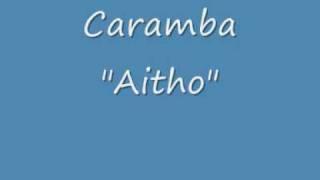 Caramba  "Aitho"