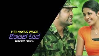 Heenayak Wage | Surendra Perera