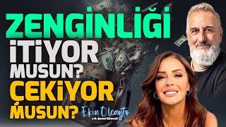 Zenginliği İtiyor Musun Çekiyor Musun? | Ekin Olcayto - R. Şanal Günseli