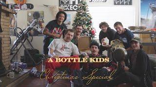 BOTTLE KIDS - CHRISTMAS SPECIAL