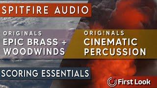 Spitfire Audio Originals | Epic Brass + Woodwinds | Cinematic Percussion