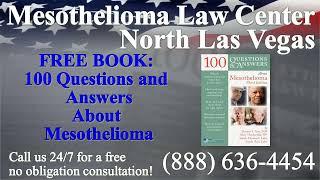 North Las Vegas, NV - Mesothelioma & Asbestos - Lawyer | Attorney | Lawsuit - (Lung Cancer)