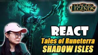 I forgot Thresh was scary... | REACT to Tales of Runeterra: Shadow Isles | None Escape | REACT