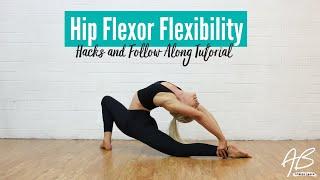 Why your hip flexors are not getting more flexible | Hacks and follow along routine