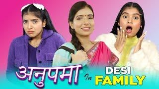 Anupama in Desi Family | Indian TV Serials Comedy | Anaysa