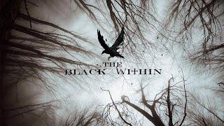 The Black Within - Official Trailer