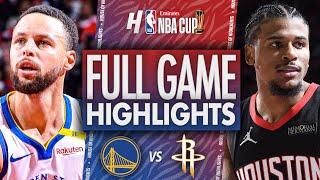 Golden State Warriors vs Houston Rockets - Full Game Highlights | Qtrfinals - 2024 Emirates NBA Cup