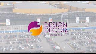 Видео-отчет Design&Decor St.Petersburg 2019 в КВЦ ЭКСПОФОРУМ