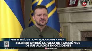 UCRANIA | Zelenski expresó su descontento por la falta de respuesta de sus aliados en Occidente