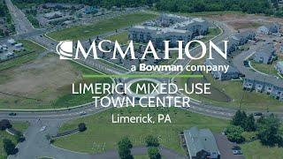 McMahon Project Profile - Limerick PA - Mixed Use Town Center