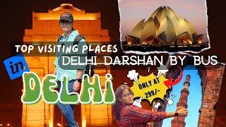 Everything You Need to Know About Delhi Darshan by bus only at 299/- | Delhi City Tour | Sightseeing