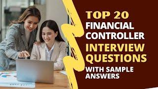 Financial Controller Interview Questions and Answers for 2025