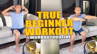 True Beginner Workout