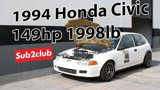 1994 Honda Civic cx sub2club track car build interview