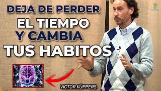 Discurso Motivacional de Víctor Küppers | La Estrategia Mas PODEROSA Para Cambiar Tus HABITOS [Real]