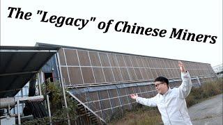 The "Legacy" of Chinese Miners（中国矿工的“遗产”）