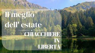 Il meglio dell'estate! Chiacchiere e riflessioni in libertà ️ #chiacchiere