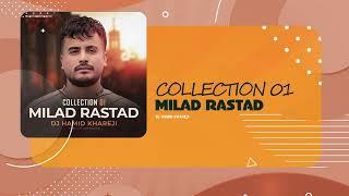 Milad Rastad - Collection 1 | OFFICIAL PODCAST پادکست میلاد راستاد - قسمت اول