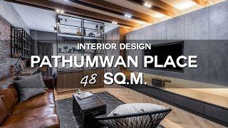 Interior Design | PATHUMWAN PLACE 48SQ.M.