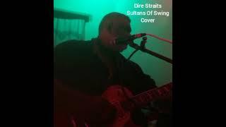 Dire Straits - Sultans Of Swing Cover