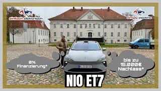 Review NIO ET7 aktuell die Beste elektrische Oberklasse Limousine⁉️