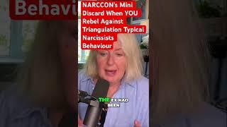 One Reason For Narcissists Mini Discard - When You Rebel Against Triangulation