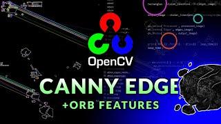 Canny Edge Detection? ORB Feature Matching? - OpenCV Object Detection in Games #7