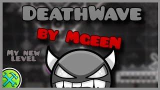 DeathWave verified - MgeeN (me) | GEOMETRY DASH