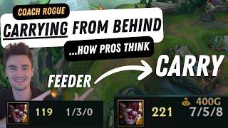 How to CARRY GAMES from behind to WIN LOSING GAMES -  How pros think